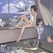 楽天市場】BLUE DROP 天使達の戯曲の通販 ラジオドラマ「BLUE DROP」～LOVERS SIDE-神子-