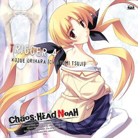 Xbox 360ソフト「CHAOS; HEAD NOAH」キャラクターソングシリーズ: CHAOS; HEAD ～TRIGGER4～[CD] / 折原梢 (cv.辻あゆみ)