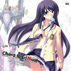 Xbox 360ソフト「CHAOS; HEAD NOAH」キャラクターソングシリーズ: CHAOS; HEAD ～TRIGGER6～[CD] / 蒼井セナ (cv.生天目仁美)