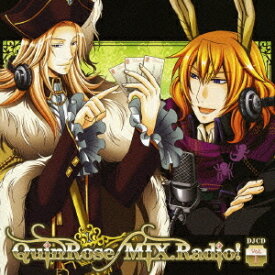 「QuinRose MIX.Radio!」DJCD[CD] 第1巻 / ラジオCD (鈴木達央、最上嗣生、他)
