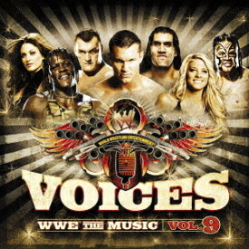 VOICES WWE THE MUSIC[CD] volume 9 / オムニバス