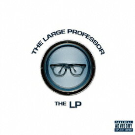 THE LP[CD] / ラージ・プロフェッサー
