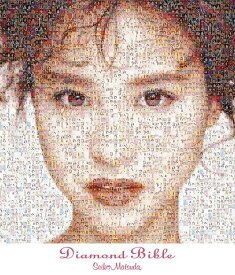 Diamond Bible[CD] / 松田聖子