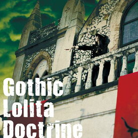 GOTHIC LOLITA DOCTRINE[CD] / 妖精帝國