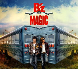 MAGIC[CD] [DVD付初回限定盤] / B’z