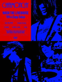 WASH THE LIVEHOUSE ’09@Zepp Tokyo[DVD] / チャットモンチー