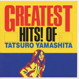 Greatest Hits! Of Tatsuro Yamashita[CD] / 山下達郎