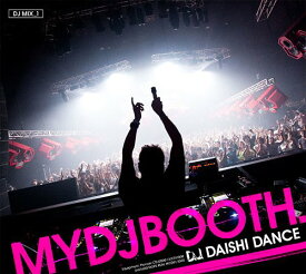 MYDJBOOTH -DJ MIX_1-[CD] / DAISHI DANCE