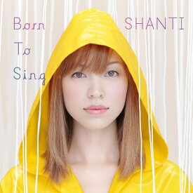 Born to Sing[CD] / SHANTI Snyder