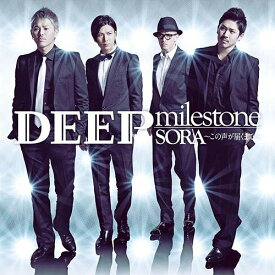 milestone/SORA～この声が届くまで～[CD] [CD+DVD/ジャケットA] / DEEP