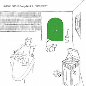 SYOKO SUZUKI Song Book I 鈴木祥子作品集 Vol.1 (1989-2009)[CD] / 鈴木祥子