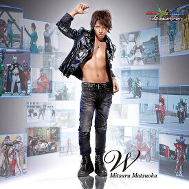 W (ダブル)[CD] [CD+DVD] / 松岡 充