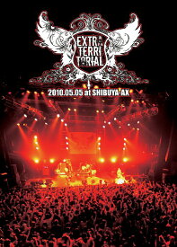 EXTRA-TERRITORIAL 2010.05.05 at SHIBUYA-AX[CD] / オムニバス