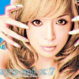 ayu-mi-x 7 presents ayu trance 4[CD] / 浜崎あゆみ