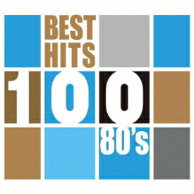 ベスト・ヒット100 80’s[CD] / オムニバス