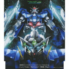 機動戦士ガンダムOO スペシャルエディション Theme Songs: i〔ai〕/Core/Refrain[CD] / Mille Face