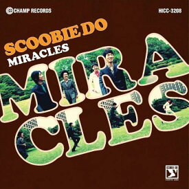 MIRACLES[CD] / SCOOBIE DO