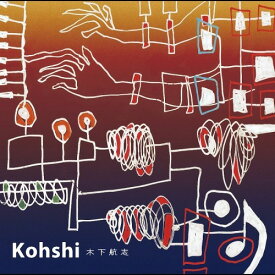 Kohshi[CD] / 木下航志