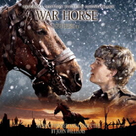 『戦火の馬』オリジナル・サウンドトラック[CD] / サントラ (指揮者: ジョン・ウィリアムズ)