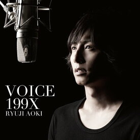 VOICE 199X[CD] [DVD付初回限定盤] / 青木隆治