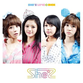 2nd シングル・アルバム: シーズ・ラヴ ＞ シック[CD] [輸入盤] / SHE’Z