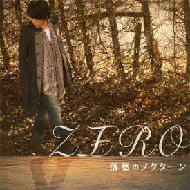 落葉のノクターン[CD] (type B) / ZERO