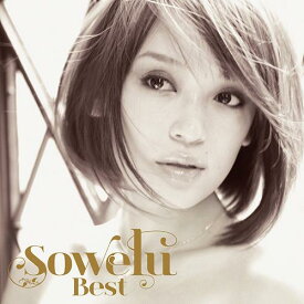 Best[CD] [CD+DVD] / Sowelu