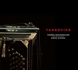 タンゴファイド[CD] / トーベン・ヴェスタゴー+ディエゴ・スキッシ
