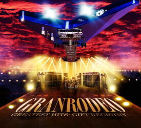 GRANRODEO GREATEST HITS ～GIFT REGISTRY～[CD] [CD+DVD] / GRANRODEO