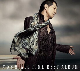 ALL TIME BEST ALBUM[CD] [通常盤] / 矢沢永吉