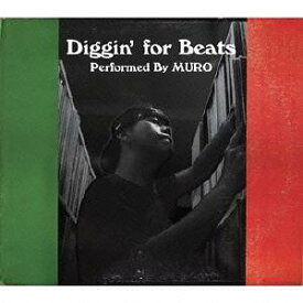 DIGGIN’ FOR BEATS[CD] / MURO