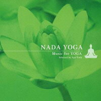 NADA YOGA〜Music for YOGA [廉価盤][CD] / オムニバス