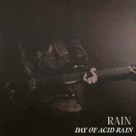 RAIN[CD] / Day of Acid Rain