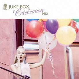 Juke Box Celebration Mix[CD] / オムニバス