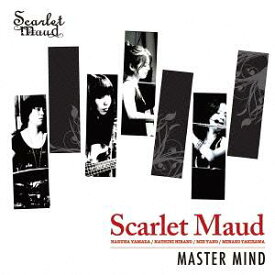 MASTER MIND[CD] / SCARLET MAUD