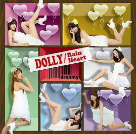 DOLLY/Rain Heart[CD] / dreamy