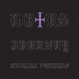 Journey[CD] / LOTUS KITAHARA YOSHIHIRO