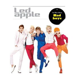 3rd ミニ・アルバム: バッド・ボーイズ[CD] [輸入盤] / LED APPLE