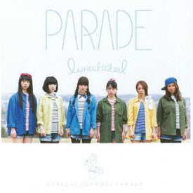 PARADE[CD] [初回限定盤] / lyrical school