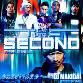 SURVIVORS feat. DJ MAKIDAI from EXILE / プライド[CD] [CD+DVD] / THE SECOND from EXILE