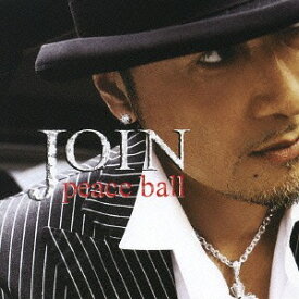 peace ball[CD] [CD+DVD] / JOIN