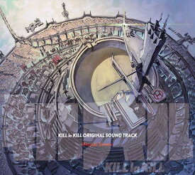 「キルラキル」オリジナルサウンドトラック[CD] / アニメサントラ