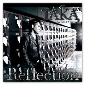 Reflection[CD] 豪華盤 [CD+DVD] / TAKA