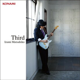 Third[CD] / Izumi Mutsuhiko
