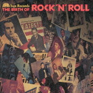 サン・レコーズ 〜ザ・バース・オヴ・ロックン・ロール〜[CD] / オムニバス