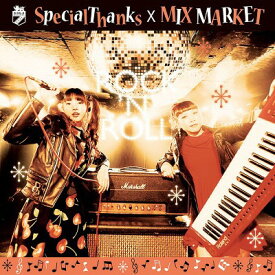 ROCK’N’ROLL[CD] / SpecialThanks MIX MARKET