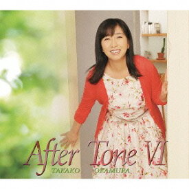 After Tone VI[CD] / 岡村孝子