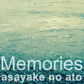 Memories[CD] / asayake no ato