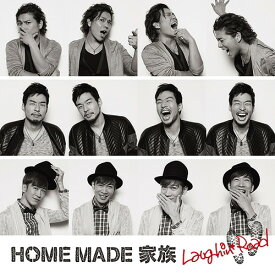 Laughin’ Road[CD] [通常盤] / HOME MADE 家族