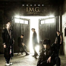 I.M.G. ～ without you ～[CD] [DVD付初回限定盤] / MYNAME